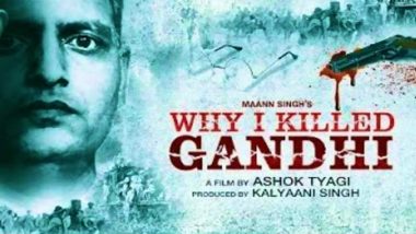 Why I Killed Gandhi: Petition Filed in Supreme Court Seeking a Stay on the Online Release of Film on Mahatma Gandhi’s Assassination